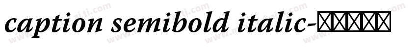 caption semibold italic字体转换